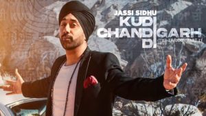 Kudi Chandigarh Di Lyrics Jassi Sidhu