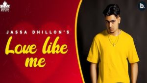 Love Like Me Lyrics Jassa Dhillon