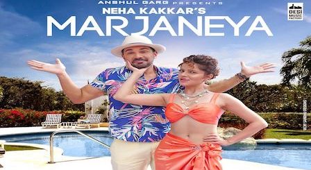 Marjaneya Lyrics Neha Kakkar