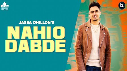 Nahio Dabde Lyrics Jassa Dhillon