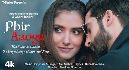 Phir Aaoge Lyrics Ami Mishra