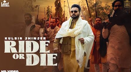 Ride Or Die Lyrics Kulbir Jhinjer