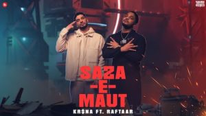 Saza-E-Maut Lyrics Kr$Na x Raftaar