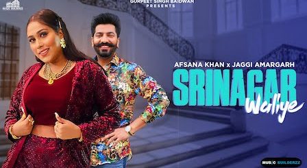 Srinagar Waliye Lyrics Afsana Khan