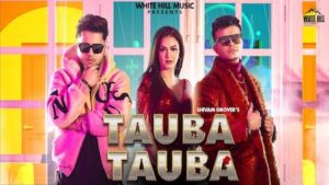 Tauba Tauba Lyrics Shivam Grover x Pardhaan