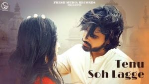 Tenu Soh Lagge Lyrics Garry Sandhu x Uday Shergill