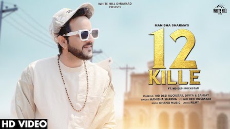 12 Kille Lyrics Manisha Sharma x MD Desi Rockstar