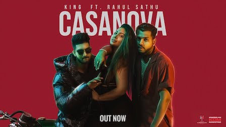 Casanova Lyrics King x Rahul Sathu