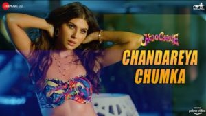 Chandareya Chumka Lyrics Hello Charlie