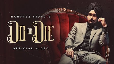 Do or Die Lyrics Rangrez Sidhu