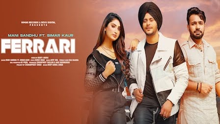 Ferrari Lyrics Mani Sandhu x Simar Kaur