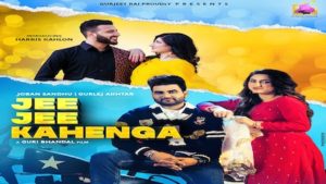 Jee Jee Kahenga Lyrics Joban Sandhu