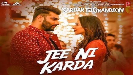 Jee Ni Karda Lyrics Sardar Ka Grandson | Jass Manak