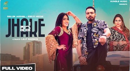 Jhake Lyrics Dhillon Jagrawa