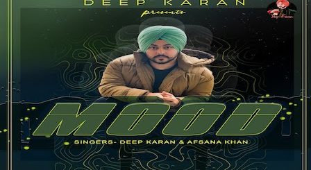 Mood Lyrics Deep Karan x Afsana Khan