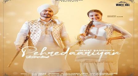 Pehredaariyan Lyrics Himmat Sandhu