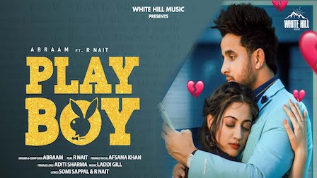 Playboy Lyrics Abraam x Afsana Khan | R Nait