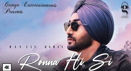 Ronna Hi Si Lyrics Ranjit Bawa