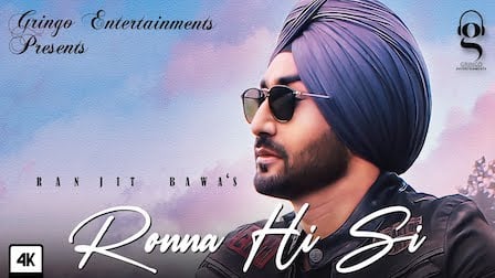 Ronna Hi Si Lyrics Ranjit Bawa