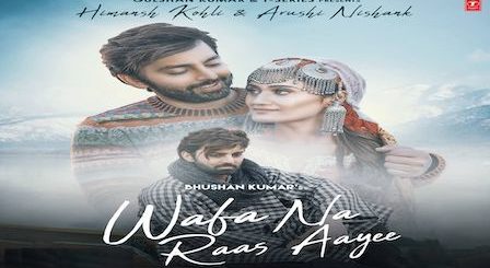 Wafa Na Raas Aayee Lyrics Jubin Nautiyal