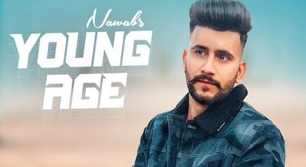 Young Age Lyrics Nawab