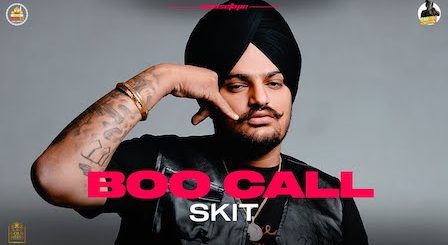 Boo Call (Skit) Lyrics Sidhu Moose Wala