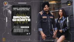 Brown Shortie Lyrics Sidhu Moose Wala