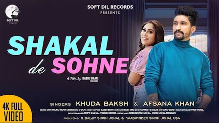 Shakal De Sohne Lyrics Afsana Khan x Khuda Baksh