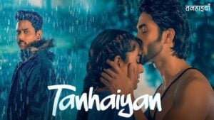 Tanhaiyan Lyrics Kamal Khan