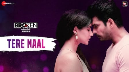 Tere Naal Lyrics Akhil Sachdeva | Broken But Beautiful