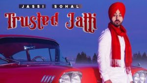 Trusted Jatti Lyrics Jassi Sohal