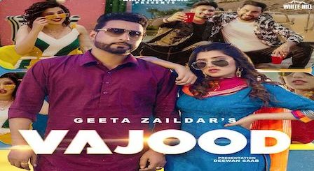 Vajood Lyrics Geeta Zaildar