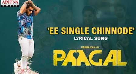 Ee Single Chinnode Lyrics Paagal | Benny Dayal