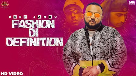 Fashion Di Definition Lyrics Deep Jandu
