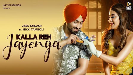 Kalla Reh Jayenga Lyrics Jass Zaildar