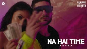 Na Hai Time Lyrics Kr$Na