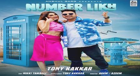 Number Likh Lyrics Tony Kakkar