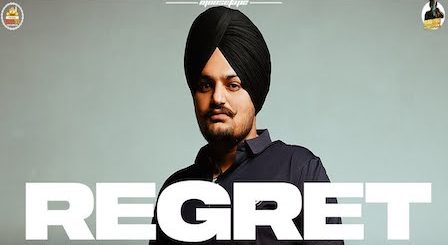 Regret Lyrics Sidhu Moose Wala