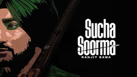 Sucha Soorma Lyrics Ranjit Bawa