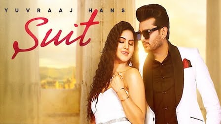 Suit Lyrics Yuvraaj Hans