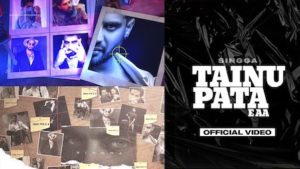 Tainu Pata E Aa Lyrics Singga