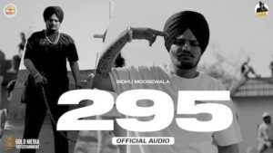 295 Lyrics Sidhu Moose Wala