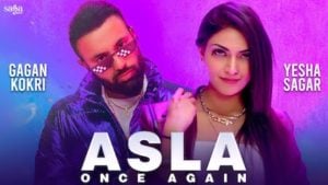 Asla Once Again Lyrics Gagan Kokri