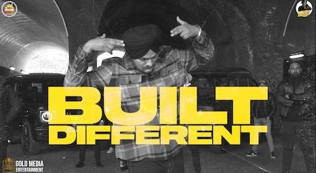 Built Different Lyrics Sidhu Moose Wala