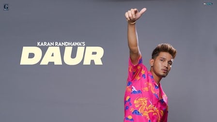 Daur Lyrics Karan Randhawa