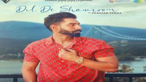 Dil De Showroom Lyrics Parmish Verma