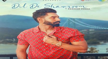 Dil De Showroom Lyrics Parmish Verma