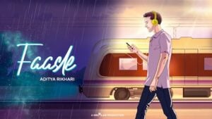Faasle Lyrics Aditya Rikhari