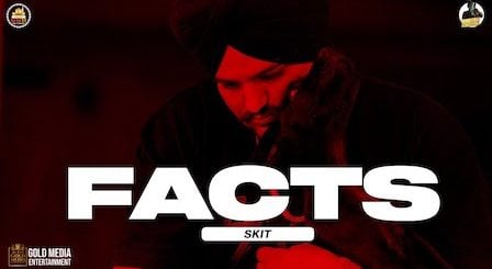 Facts (SKIT) Lyrics Sidhu Moose Wala