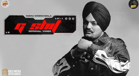 G Shit Lyrics Sidhu Moose Wala